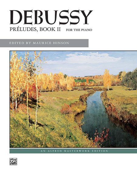 Preludes For Piano, Book 2 / edited by Maurice Hinson.