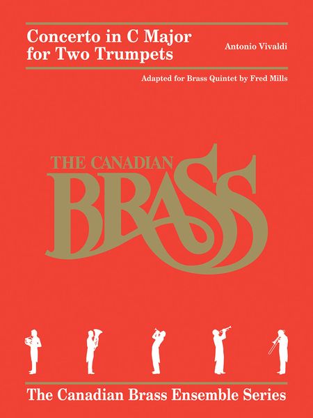 Concerto In C Major For Two Trumpets : For Brass Quintet / Adapted by Fred Mills.