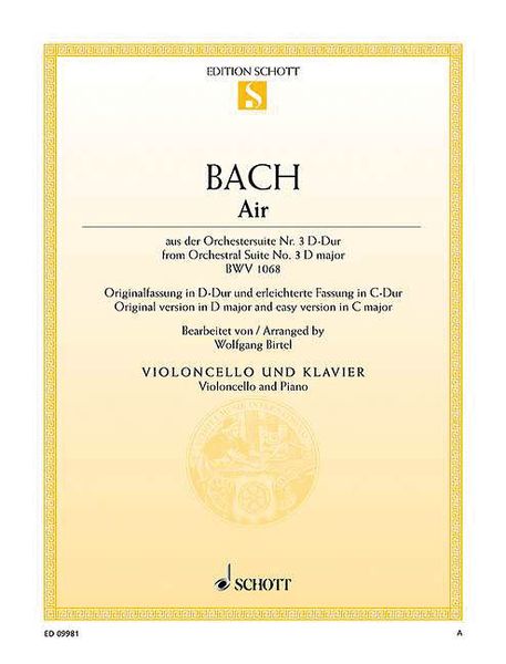 Air, From Orchestral Suite No. 3 In D Major, BWV 1068 : For Cello & Piano / arr. Wolfgang Birtel.