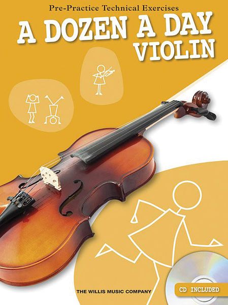 A Dozen A Day - Violin : Pre-Practice Exercises For The Violin.