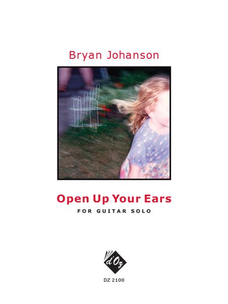 Open Up Your Ears : For Guitar Solo.