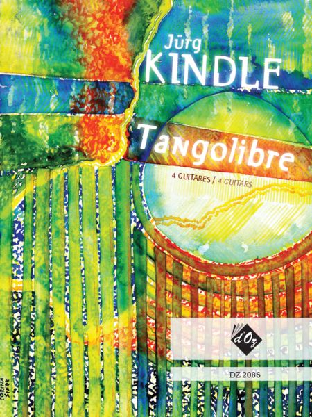 Tangolibre : For 4 Guitars.