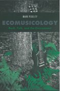 Ecomusicology : Rock, Folk and The Environment.