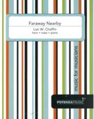Faraway Nearby : For Horn, Tuba and Piano.