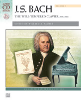 The Well-Tempered Clavier, Vol. I / edited by Willard A. Palmer.