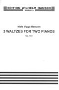 3 Waltzes, Op. 454 : For Two Pianos.