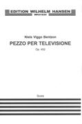 Pezzo Per Televisione, Op. 452 : For Violin, Violoncello, Oboe, Horn and Piano (1983).