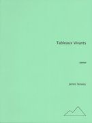 Tableaux Vivants : For Soprano Sax, Violin, Vibraphone, Bb Clarinet, Bassoon & Piano.