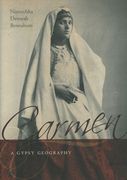 Carmen : A Gypsy Geography.