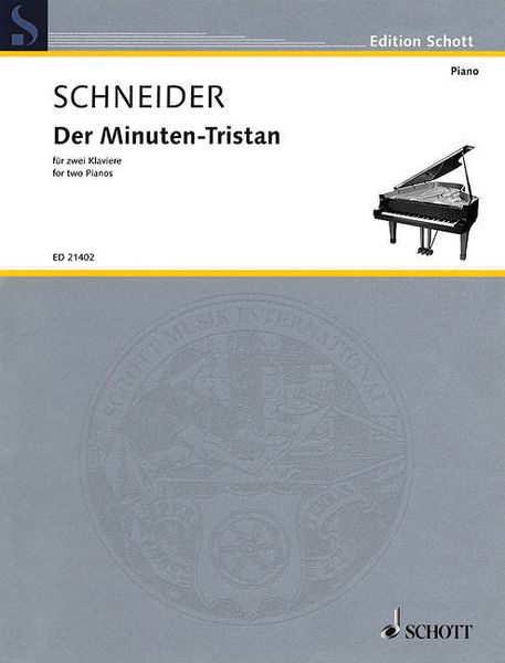 Minuten-Tristan : For Two Pianos (2011).
