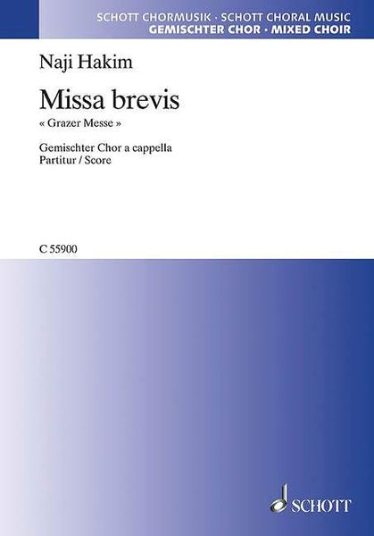 Missa Brevis (Grazer Messe) : Für Gemischter Chor A Cappella (2012).