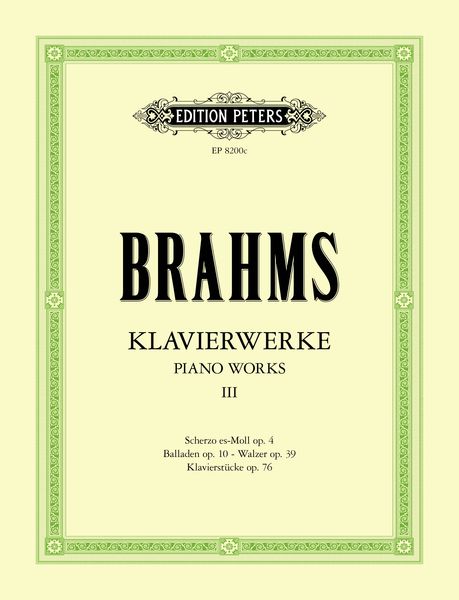 Piano Works, Vol. 3 : Piano Pieces, Op. 4, 10, 39, 76.