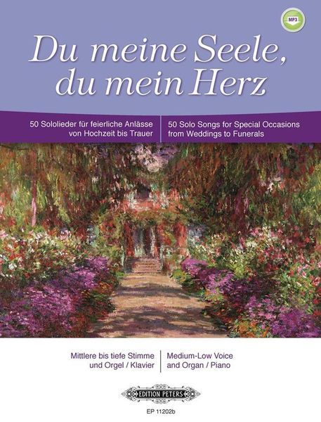 Du Meine Seele, Du Mein Herz : For Medium-Low Voice and Organ/Piano / edited by Roland Erben.