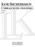 L' Abbraccio Del Crocifisso : For Harp (2011).