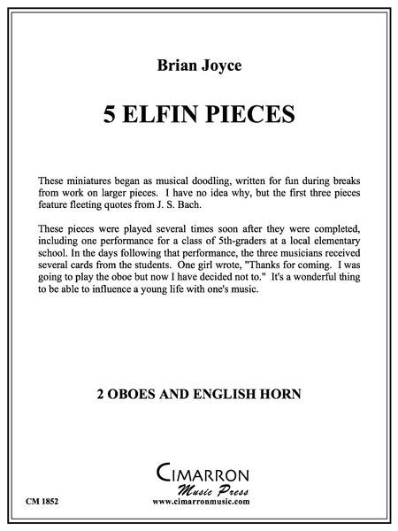 5 Elfin Pieces : For 2 Oboes and English Horn.