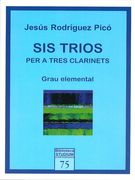 Sis Trios : Per A Tres Clarinets - Grau Elemental.