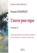 Oeuvre Pour Orgue, Vol. 2 : Pieces and Improvisations In Modal and Contemporary Style.