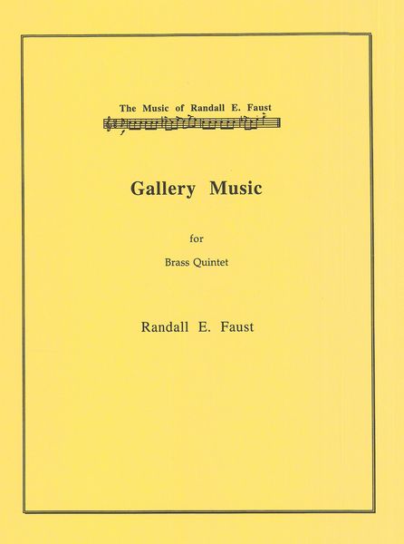 Gallery Music : For Brass Quintet.