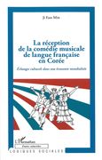 Réception De La Comédie Musicale De Langue Francaise En Corée.