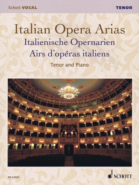 Italian Opera Arias : For Tenor and Piano / edited by Francesca Licciarda.