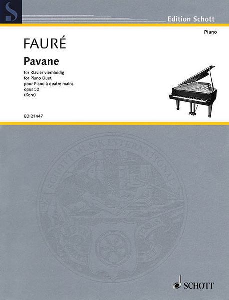 Pavane, Op. 50 : For Piano Duet / arranged by Uwe Korn.