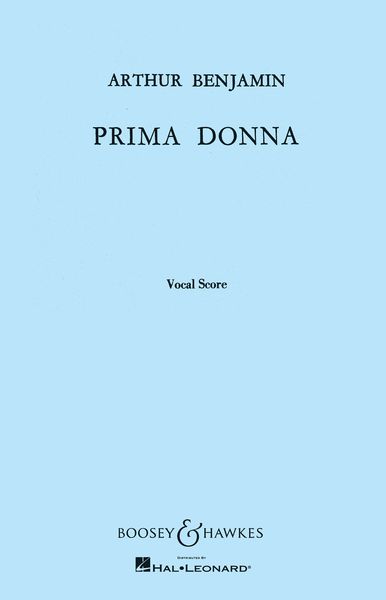 Prima Donna : Opera In One Act.