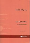 Ice Concerto : For Piano and Orchestra (Part 4 With Audio Track).