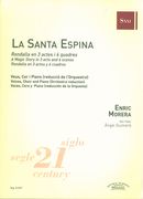 Santa Espina - Rondalla En 3 Actes I 6 Quadres : A Veus, Cor I Piano.