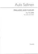 Preludes and Fugues, Op. 95 : For Solo Accordion (2009).