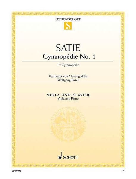 Gymnopedie No. 1 : For Viola and Piano / arranged by Wolfgang Birtel.