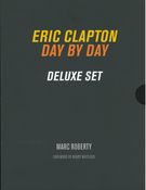 Eric Clapton, Day by Day : Deluxe Set.