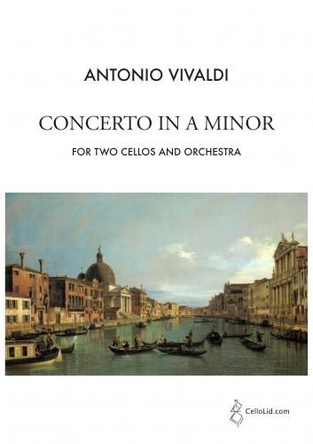 Concerto In A Minor, Op. 3 No. 8 : For Two Cellos and Orchestra / Piano reduction by Mats Lidström.