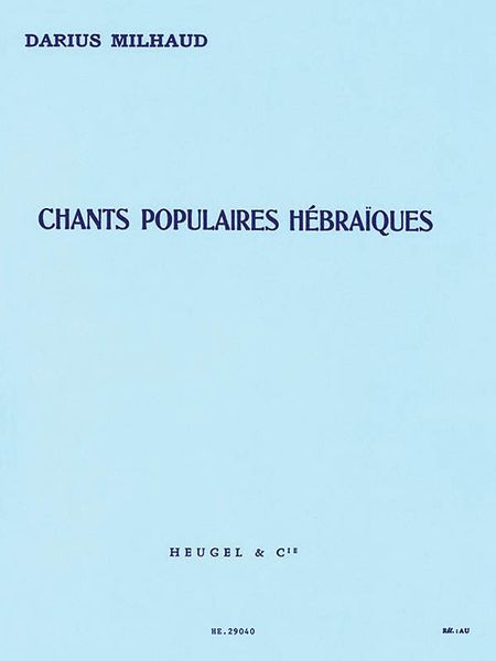 Chants Populaires Hebraiques : For Medium Voice and Piano.