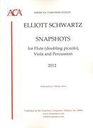 Snapshots : For Flute (Doubling Piccolo), Viola and Percussion (2012).