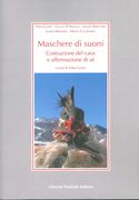 Maschere Di Suoni : Costruzione Del Caos E Affermazione Di Sé / edited by Febo Guizzi.