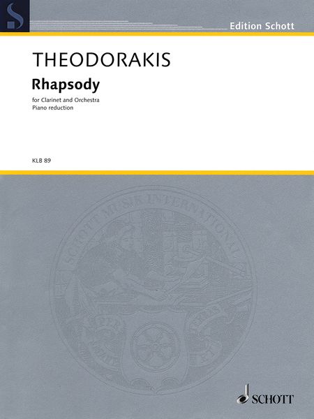 Rhapsody : For Clarinet and Orchestra (1997/2012) - Piano reduction.