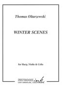 Winter Scenes : For Harp, Violin and Cello (2012-13).