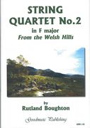 String Quartet No. 2 In F Major : From The Welsh Hills.