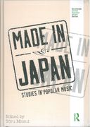 Made In Japan : Studies In Popular Music / edited by Toru Mitsui.