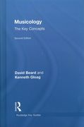 Musicology : The Key Concepts - Second Edition.