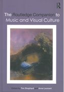 Routledge Companion To Music and Visual Culture / Ed. Tim Shepherd and Anne Leonard.