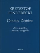 Cantate Domino : Opere Complete Per Coro A Cappella (1958-2013).