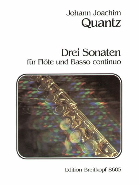 Three Sonatas : For Flute and Basso Continuo / edited by Horst Augsbach.