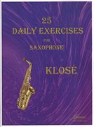 25 Daily Exercises : For Saxophone.