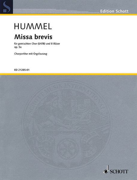 Missa Brevis, Op. 5a : Für Gemischten Chor (SATB) und 8 Bläser (1951).