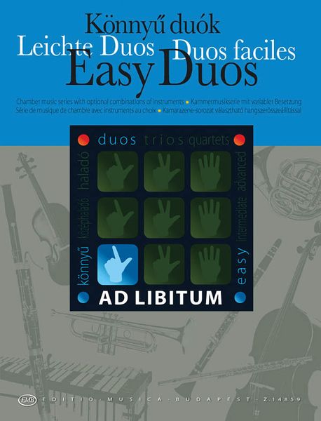 Easy Duos : Chamber Music With Optional Combinations Of Instruments.