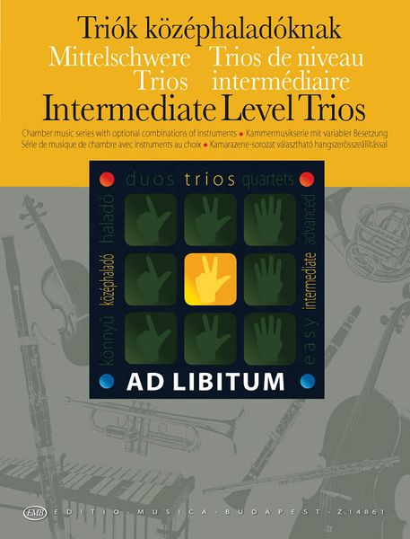 Intermediate Level Trios : Chamber Music With Optional Combinations Of Instruments.