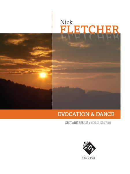 Evocation & Dance : For Solo Guitar.