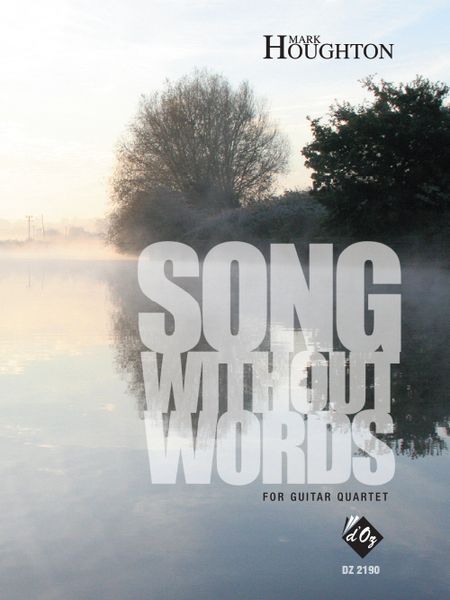 Song Without Words : For Guitar Quartet.