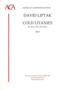 Cold Litanies : For Flute, Cello and Piano (2015).